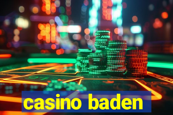 casino baden