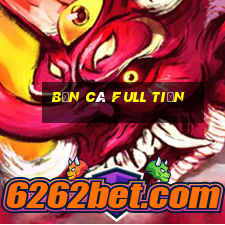 bắn cá full tiền