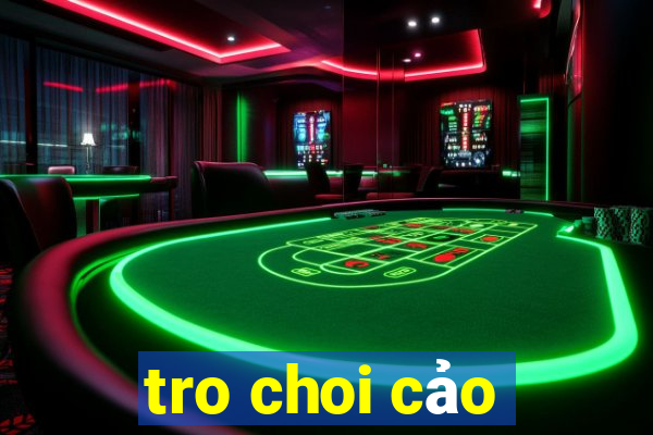 tro choi cảo