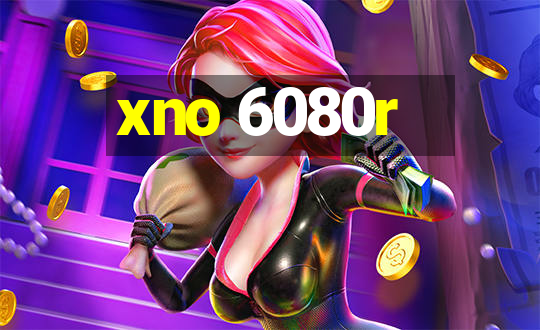 xno 6080r