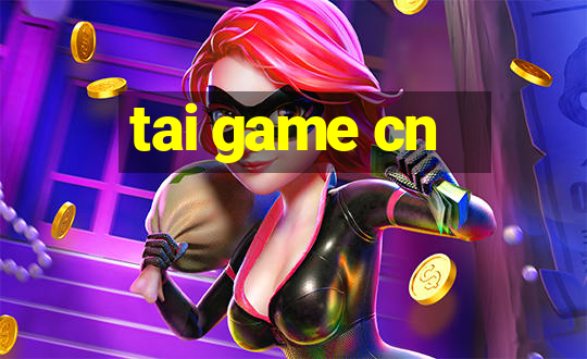 tai game cn