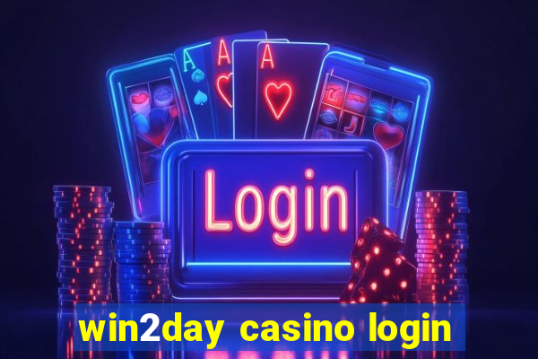 win2day casino login