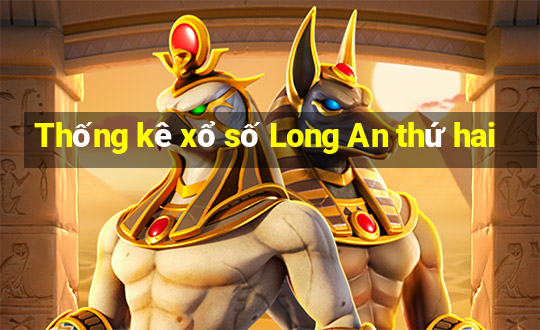 Thống kê xổ số Long An thứ hai