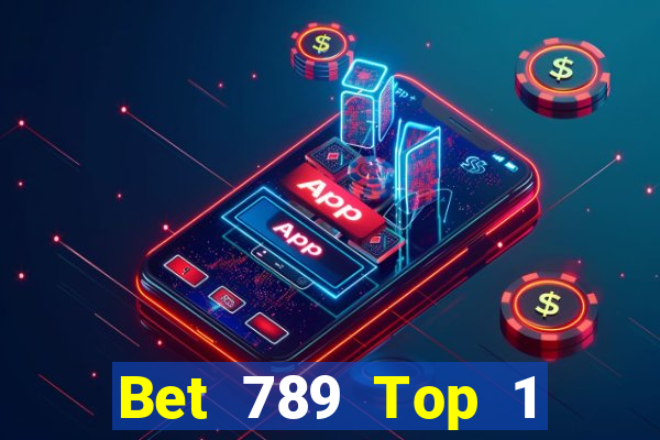 Bet 789 Top 1 Game Bài Đổi Thưởng Uy Tín