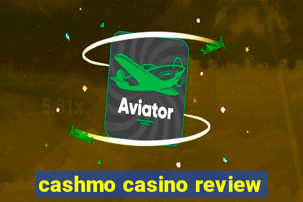 cashmo casino review