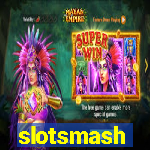 slotsmash