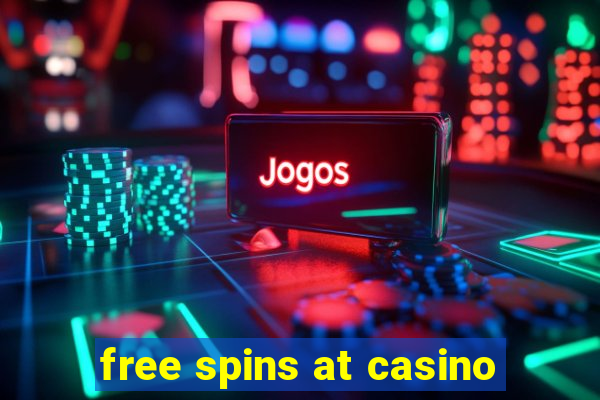 free spins at casino