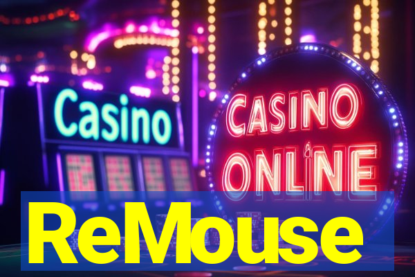 ReMouse