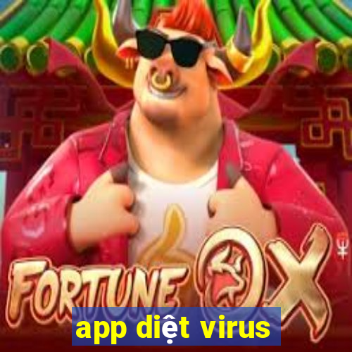 app diệt virus