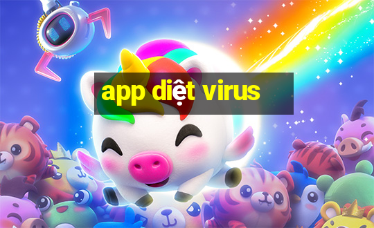 app diệt virus