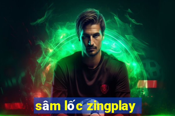 sâm lốc zingplay