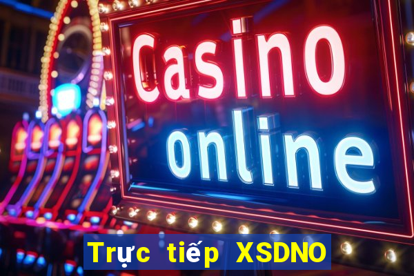 Trực tiếp XSDNO ngày 9