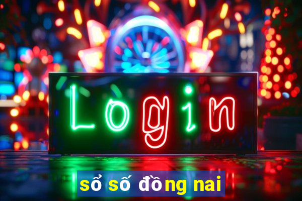 sổ số đồng nai