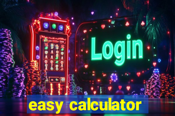 easy calculator