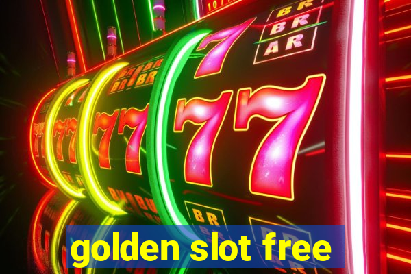 golden slot free