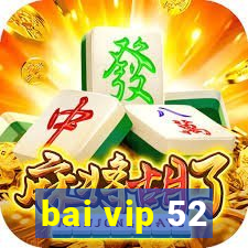 bai vip 52