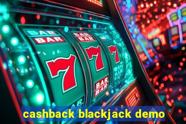 cashback blackjack demo