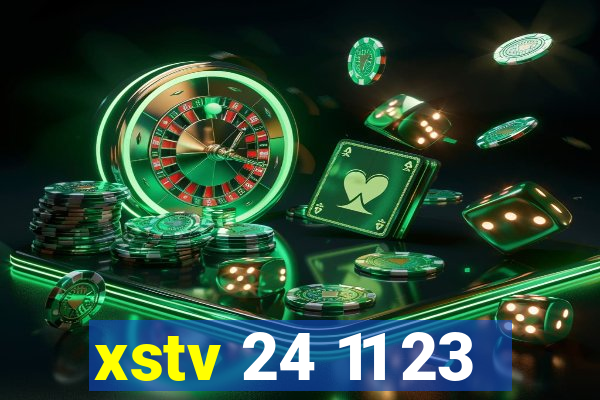 xstv 24 11 23