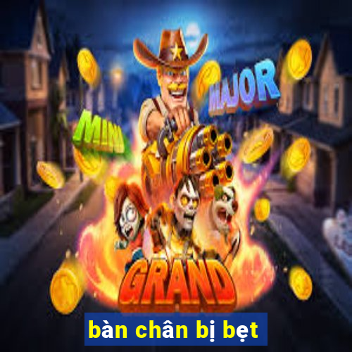 bàn chân bị bẹt