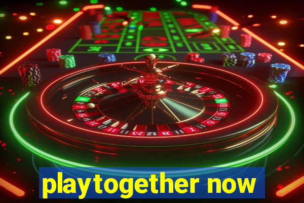 playtogether now