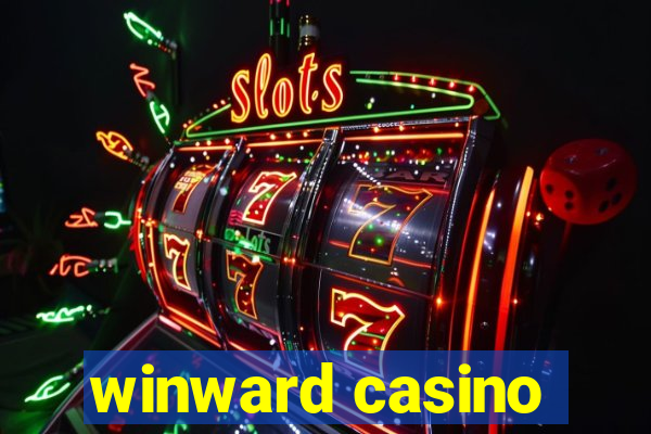 winward casino