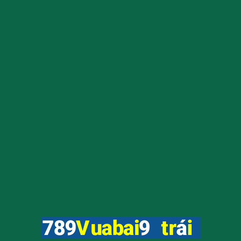 789Vuabai9 trái cây giàu có