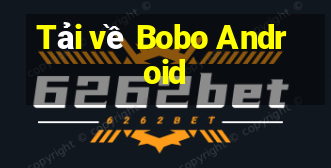 Tải về Bobo Android