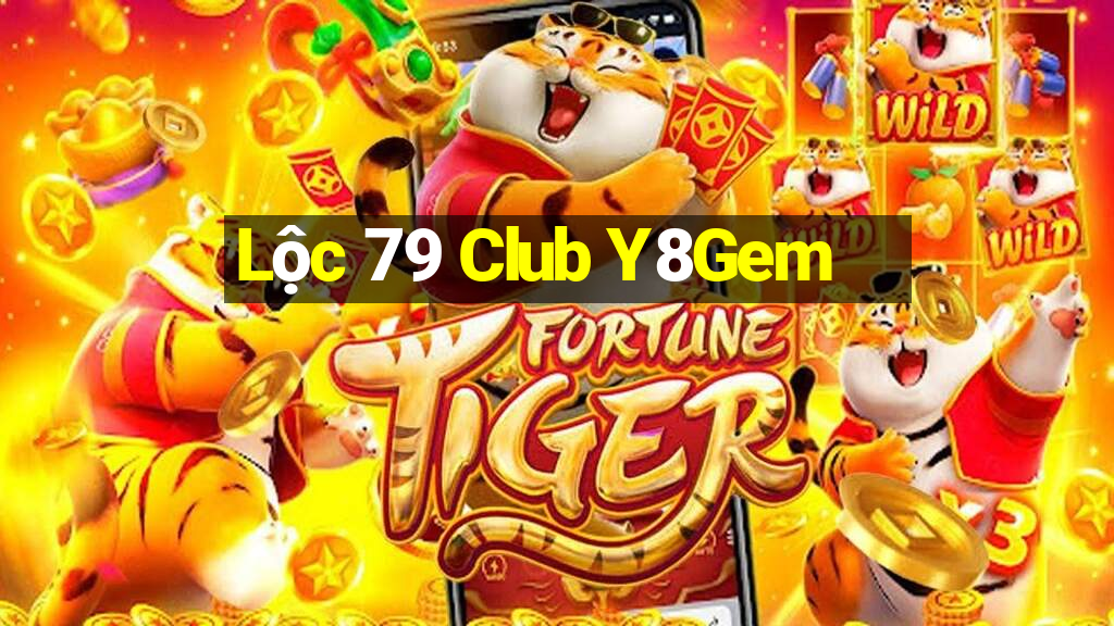 Lộc 79 Club Y8Gem