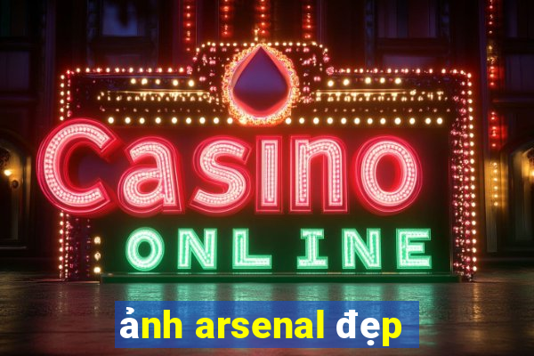 ảnh arsenal đẹp