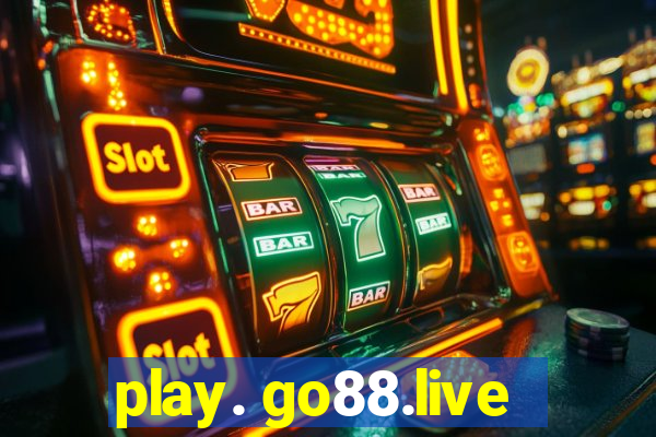 play. go88.live