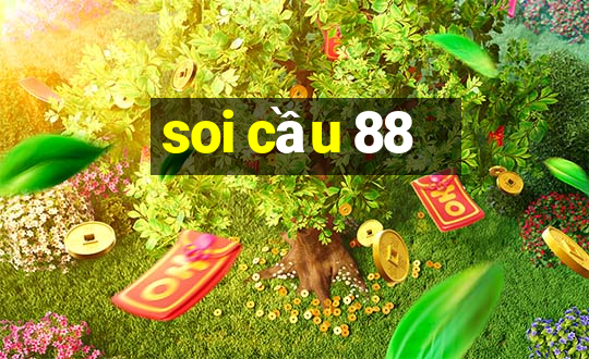 soi cầu 88