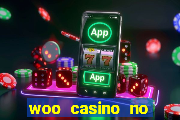 woo casino no deposit bonus