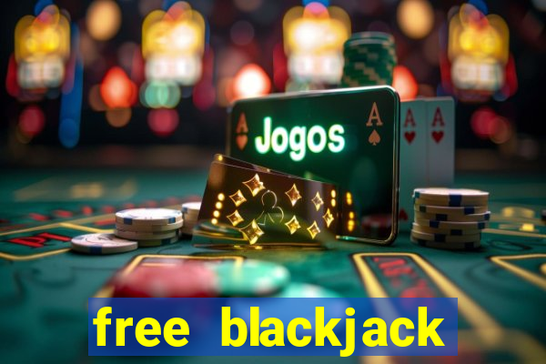 free blackjack games for fun