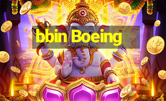 bbin Boeing