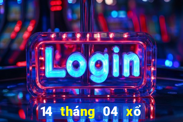 14 tháng 04 xổ số miền nam