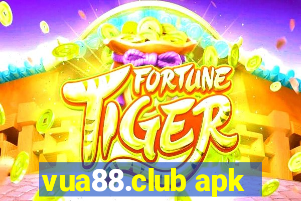 vua88.club apk