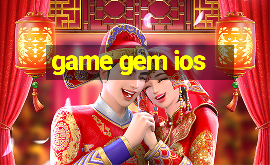 game gem ios