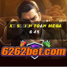 xổ số điện toán mega 6 45