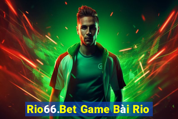 Rio66.Bet Game Bài Rio