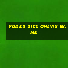 poker dice online game