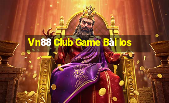 Vn88 Club Game Bài Ios