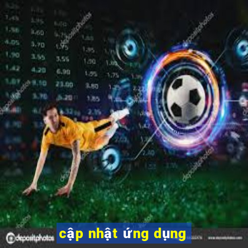 cập nhật ứng dụng