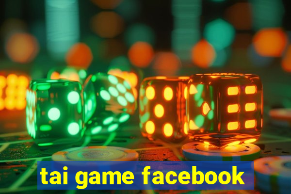 tai game facebook