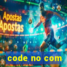 code no com