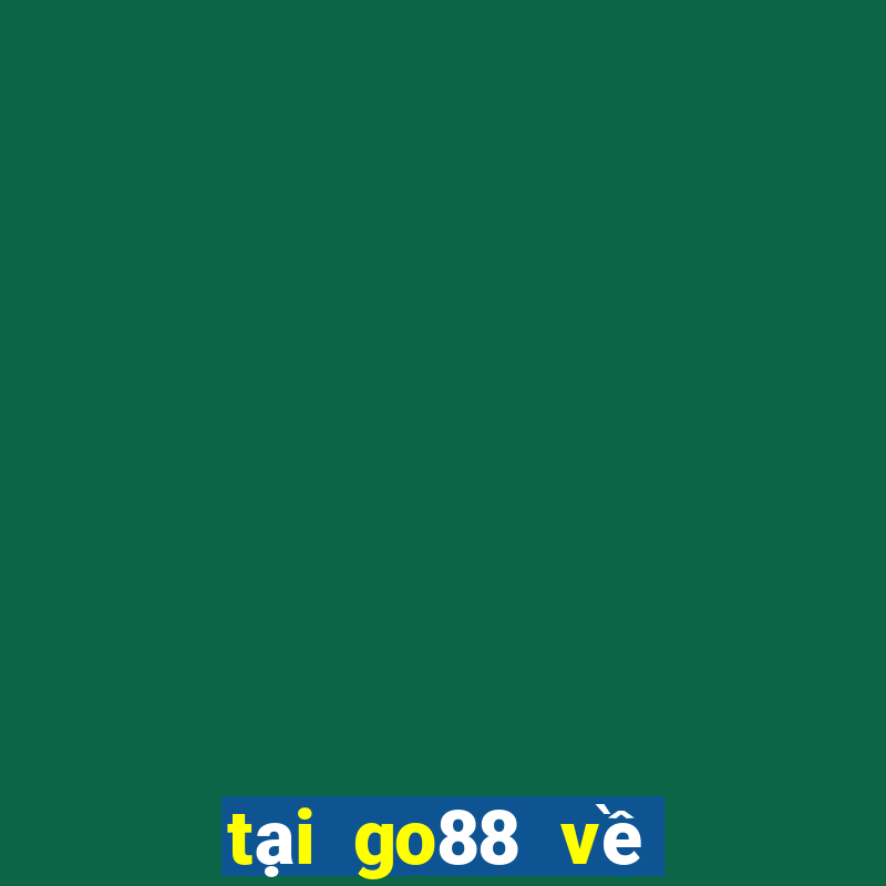 tại go88 về android apk