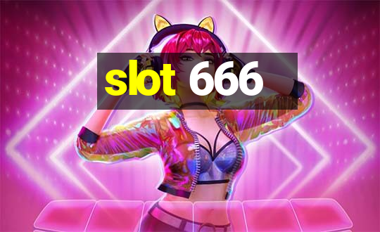 slot 666