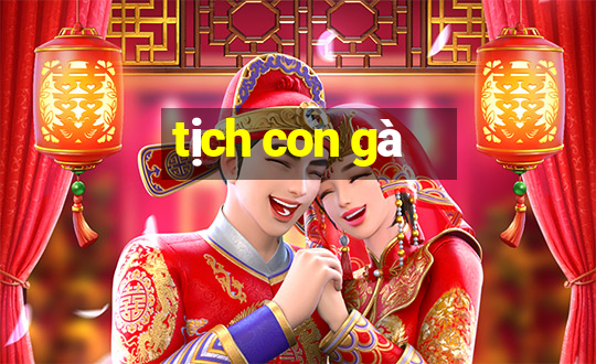 tịch con gà