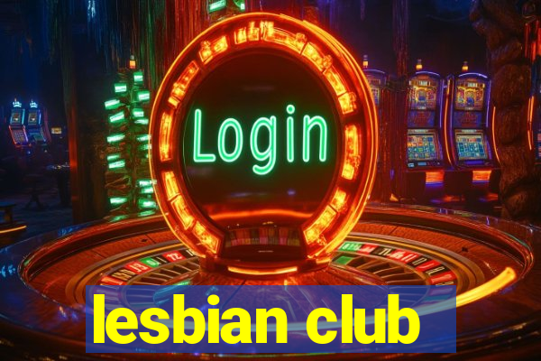 lesbian club