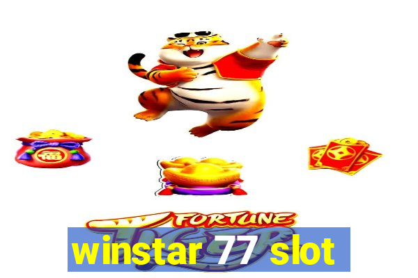 winstar 77 slot