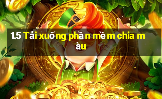 1.5 Tải xuống phần mềm chia màu